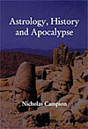 Astrology, History and Apocalypse